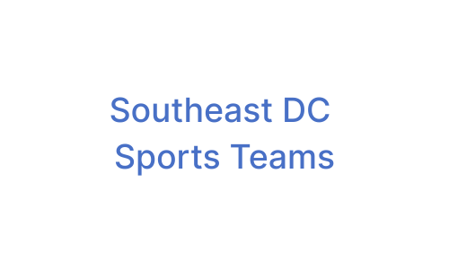 Southeast DC Sports Teams